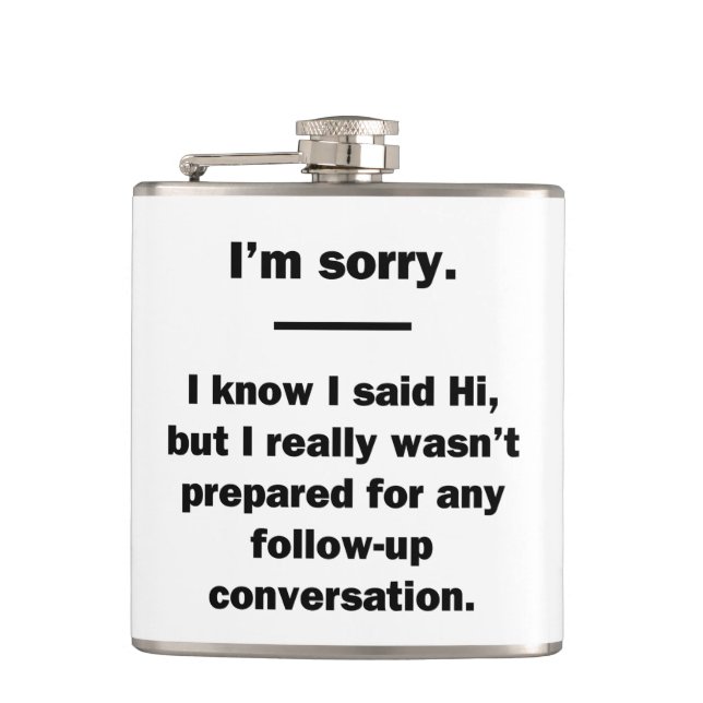 I'm Sorry. Flask (Front)