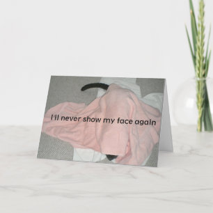 I'm Sorry Hiding in Shame Card