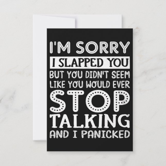 Im Sorry I Slapped You Card (Front)