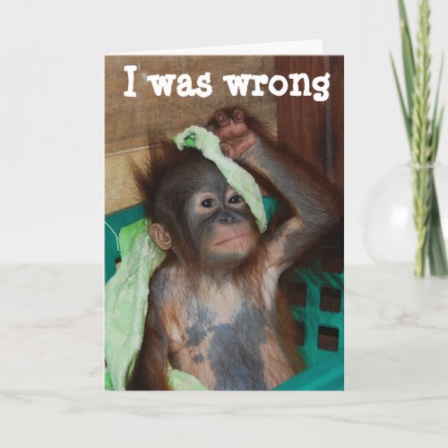 Im Sorry I was wrong Regrets Card