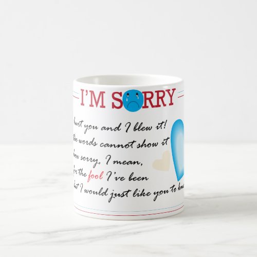 Im Sorry Mug