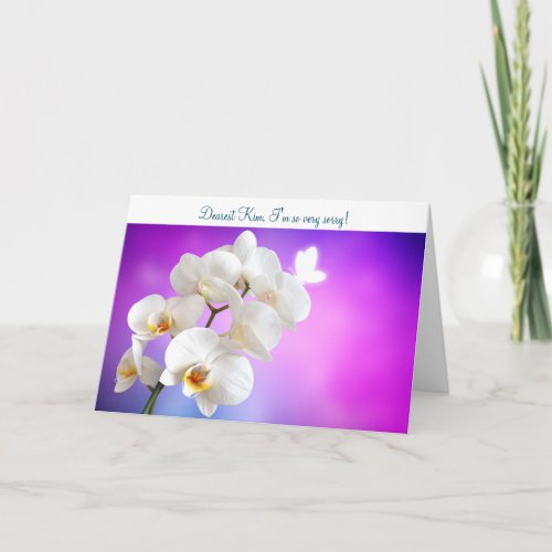 Im Sorry Please Forgive Me _ Orchids Apology Card