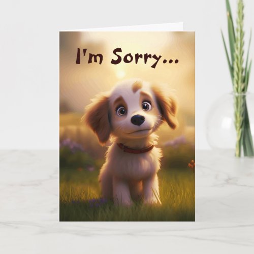 Im Sorry Puppy Dog Eyes Card