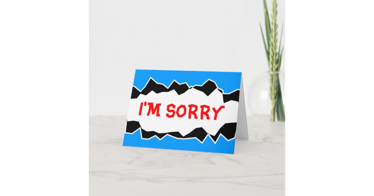 Sorry Letter Ripped Up I'm Sorry ripped hole torn paper greeting card | Zazzle