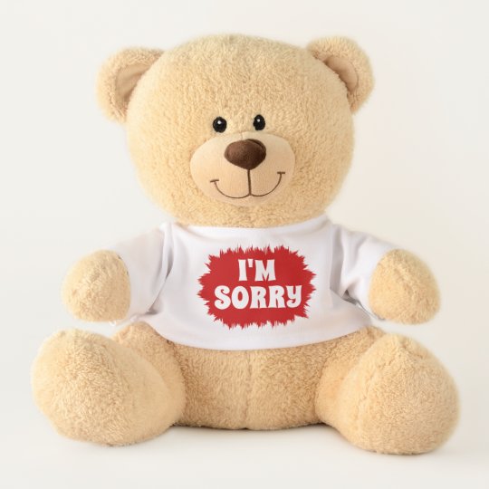 I'm Sorry Sherman Teddy Bear | Zazzle.com