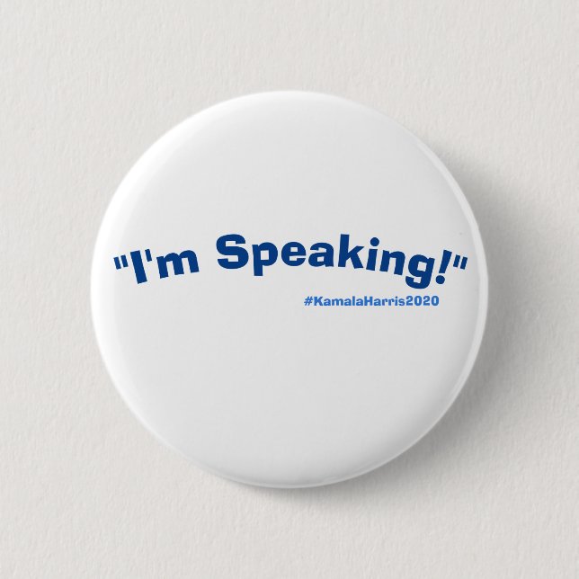 I'm Speaking Button (Front)