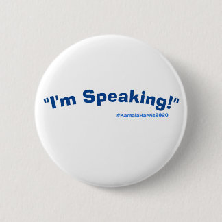 I'm Speaking Button