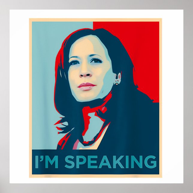 I'm Speaking Kamala Harris Poster (Front)