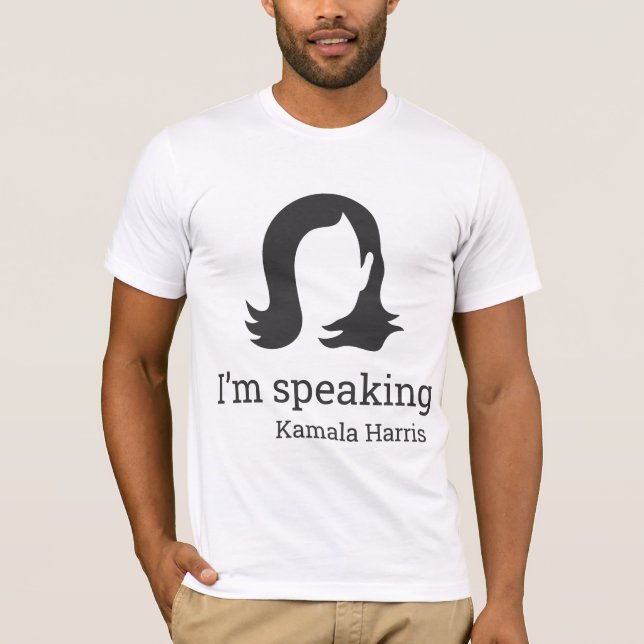 I'm Speaking - Kamala Harris T-Shirt (Front)