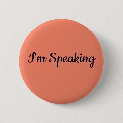 Im Speaking Meme _ Custom Text Button