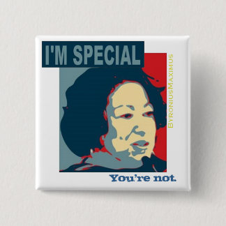 I'm special.. button