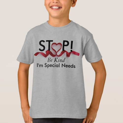 Im Special Needs T_Shirt