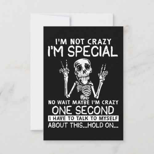 Im Special No Wait Maybe Im Crazy Skull RSVP Card