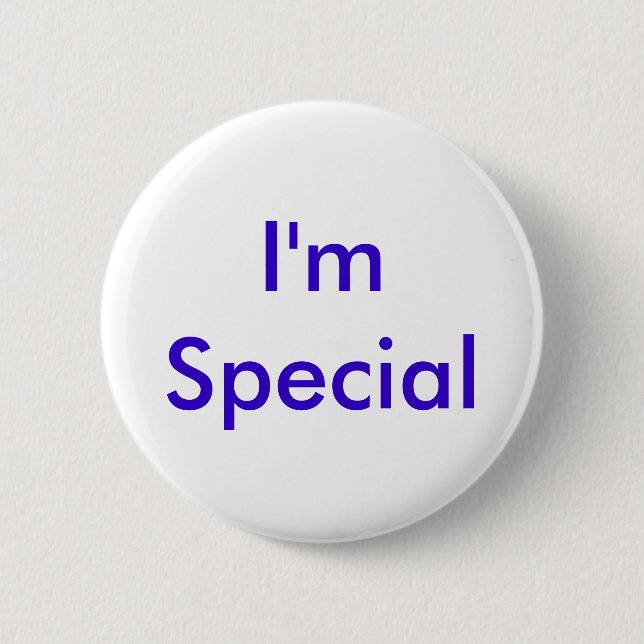 I'm Special Pinback Button (Front)