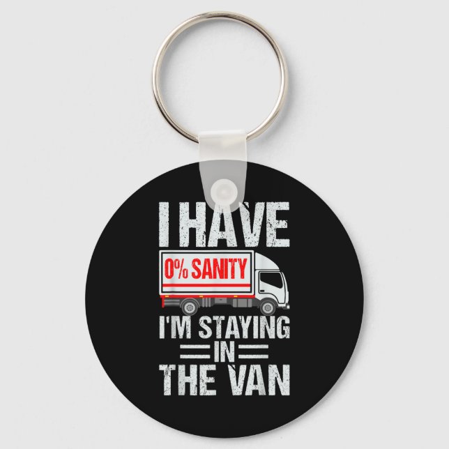I'm Staying In Tha Van Funny Phasmophobia Gamer Me Keychain (Front)