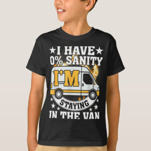 I'm Staying In Tha Van Funny Phasmophobia Women Ma T-Shirt