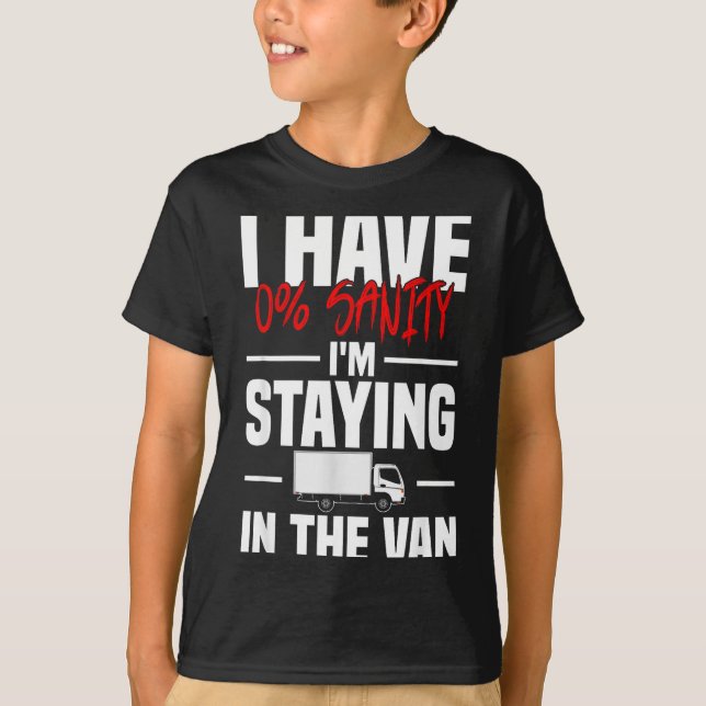 I'm Staying In Tha Van Funny Phasmophobia Women's  T-Shirt (Front)