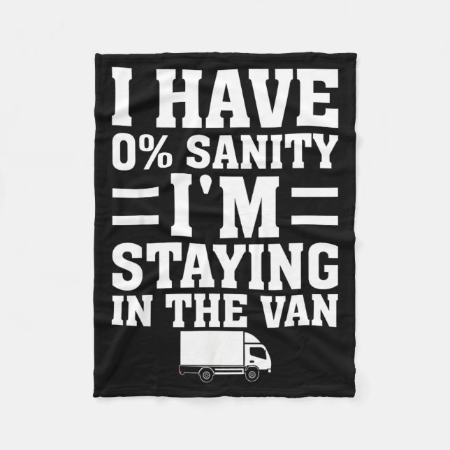 I'm Staying In Tha Van Phasmophobia Funny Gamer Me Fleece Blanket (Front)