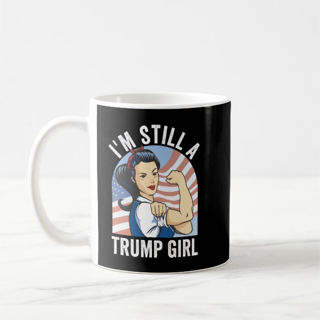 Im Still A Trump Girl Coffee Mug (Left)