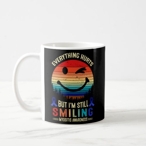 IM Still Smiling Myositis Awareness Coffee Mug