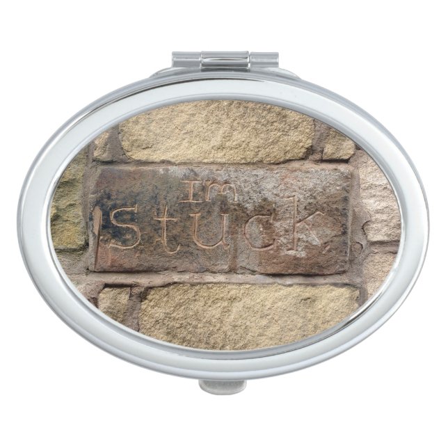 "I'm Stuck" another brick in the wall Compact Mirror (Front)