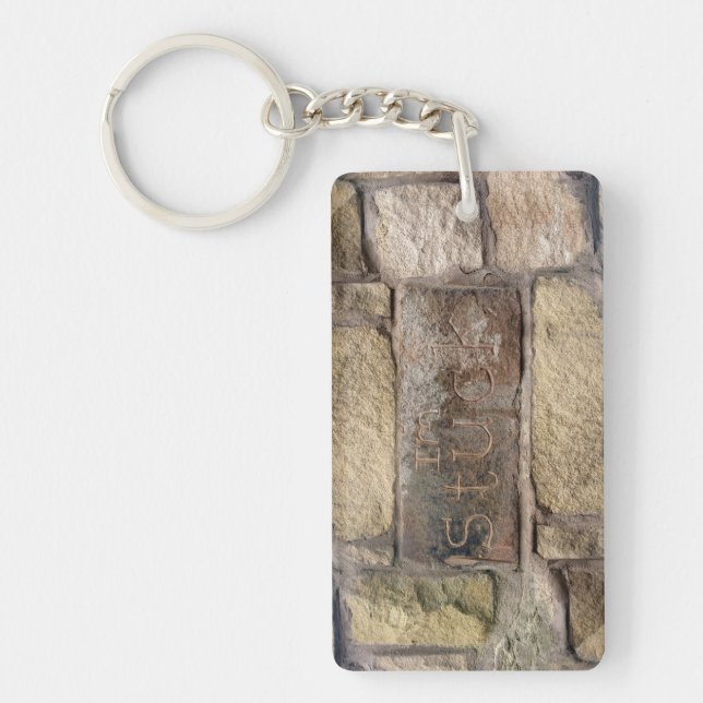 "I'm Stuck" another brick in the wall Keychain (Front)
