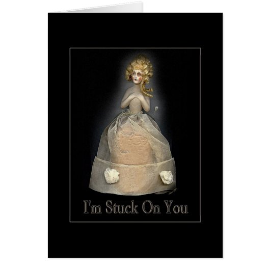 I'm Stuck On You Cards (Front)