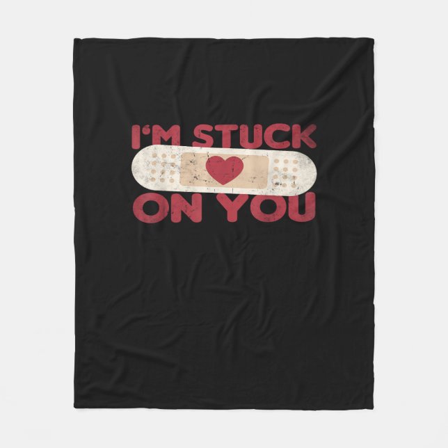Im Stuck On You Funny Band Aid Nurse Gift Playful  Fleece Blanket (Front)