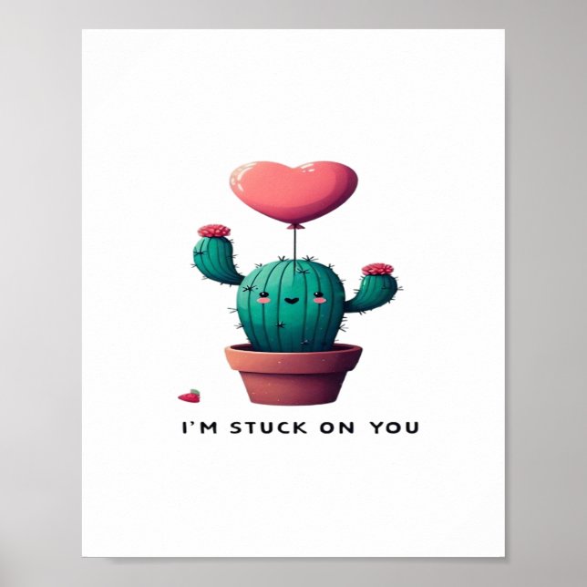 Im Stuck On You Timeless Romantic Style  Poster (Front)
