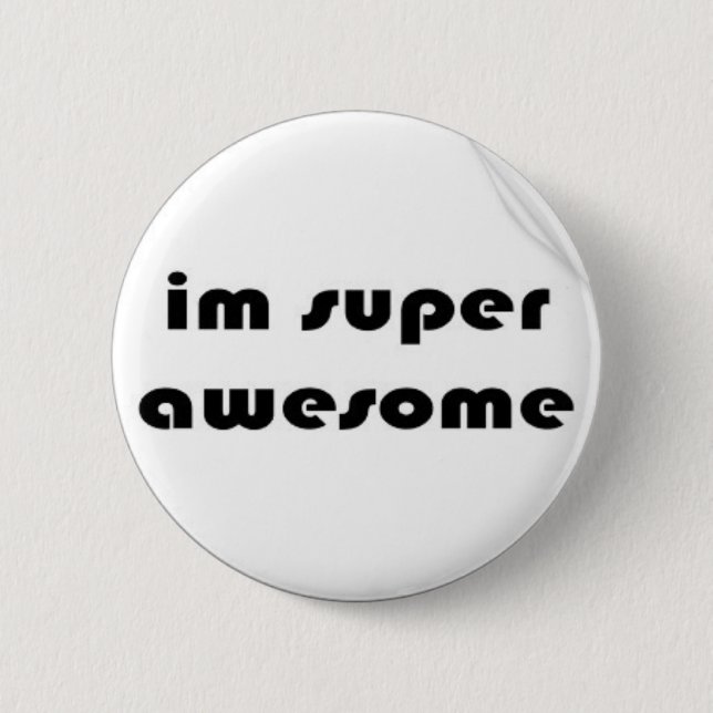 im_super_awesome_sticker-p217939020779432468qjcl_4 button (Front)