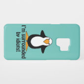 I'm surrounded by idiots! Funny Penguin Case-Mate Samsung Galaxy Case (Back (Horizontal))