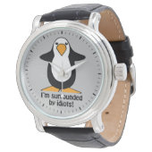 I'm surrounded by idiots Penguin Funny Gray Watch (Angled)
