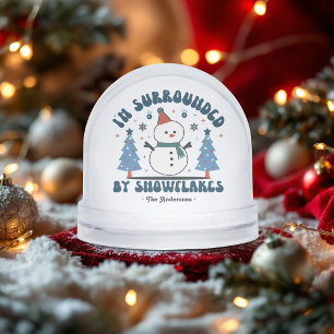 I'm Surrounded By Snowflakes Funny Custom Snow Globe