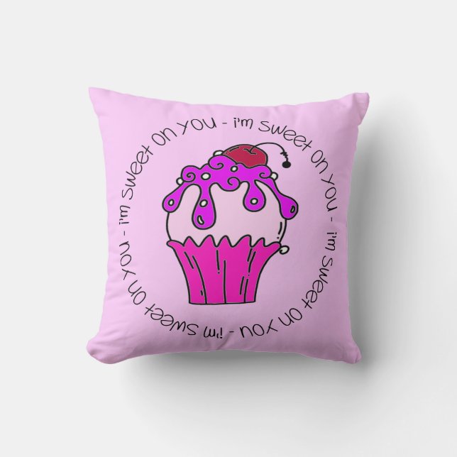 I'm Sweet on You Valentine Throw Pillow (Front)