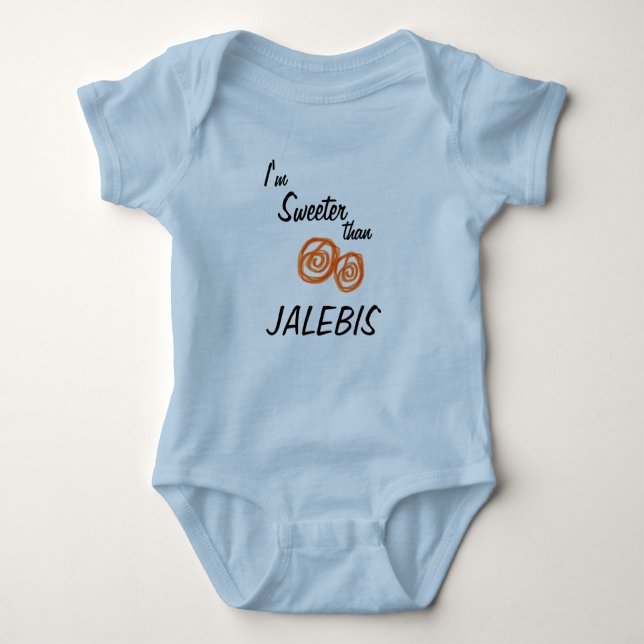 I'm Sweeter then Jalebi Baby Bodysuit (Front)