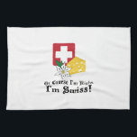 I'm Swiss! Kitchen Towel<br><div class="desc">Please enjoy this delightful selection of Swiss flag with edelweiss flower and cheese designed by Embroidery patterns!</div>