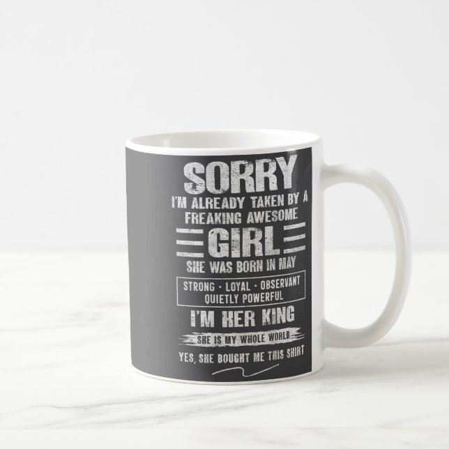 I'm Taken By Freaking Awesome Girl Born In May On  Coffee Mug (Right)