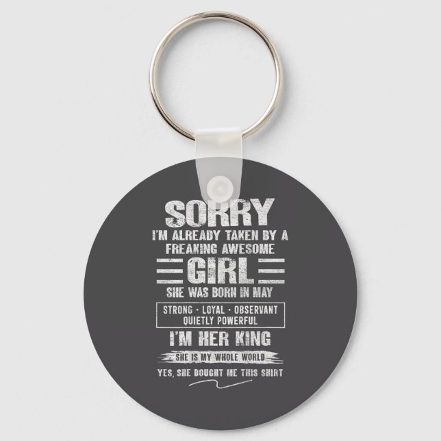 I'm Taken By Freaking Awesome Girl Born In May On  Keychain (Front)