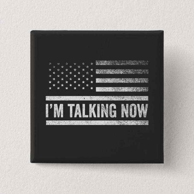 I'm Talking Now Trump Harris Presidential Debate Button (Front)