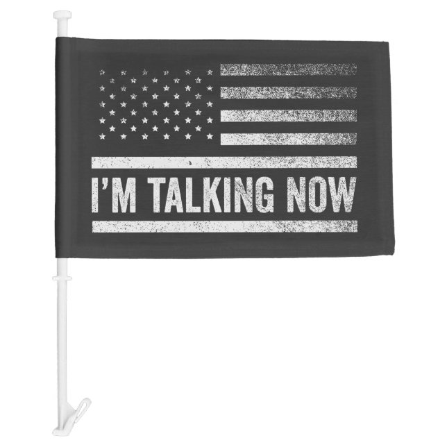 I'm Talking Now Trump Harris Presidential Debate Car Flag (Front)
