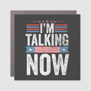 I'm Talking Now Trump Kamala President Debate  Car Magnet