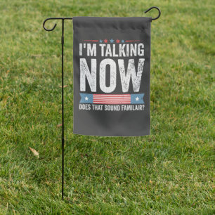 I'm Talking Now Trump Kamala President Debate Garden Flag
