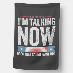 I'm Talking Now Trump Kamala President Debate House Flag