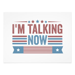 I'm Talking Now Trump Kamala Presidential Debate  Photo Print