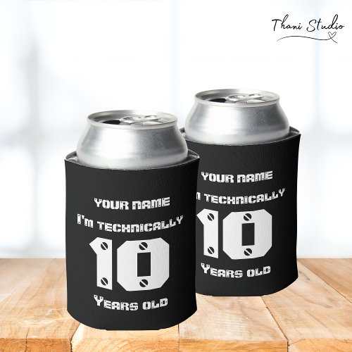 Im Technically years old Leap Year Birthday BL Can Cooler