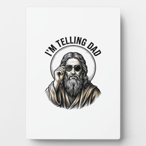 I'm Telling Dad Vintage Engraving Funny Shirt Plaque