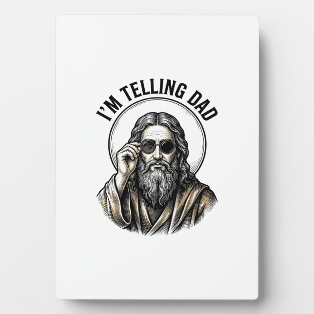I'm Telling Dad Vintage Engraving Funny Shirt Plaque (Front)