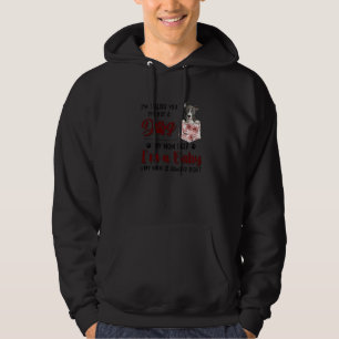 I'm Telling You I'm Not A Dog My Mom Said Pitbull Hoodie