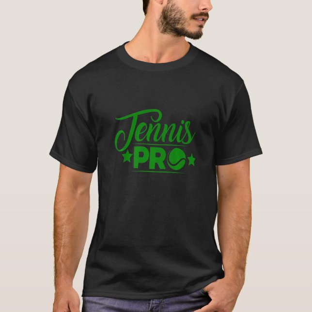 I'm Tennis Pro   T-Shirt (Front)