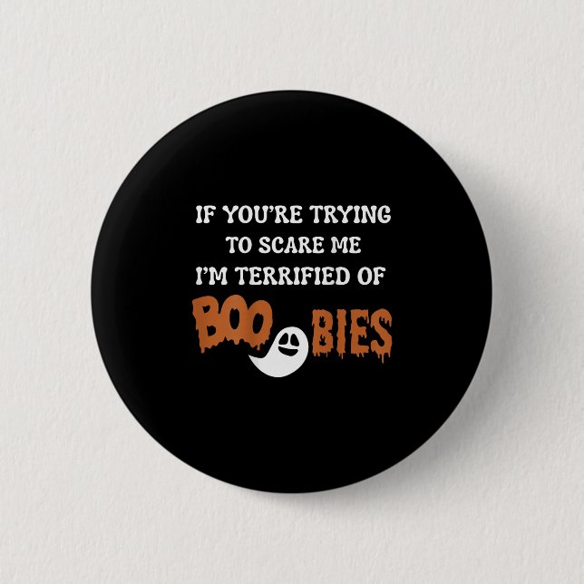 I'm Terrified Of Ies, Halloween Funny I'm Ed  Button (Front)